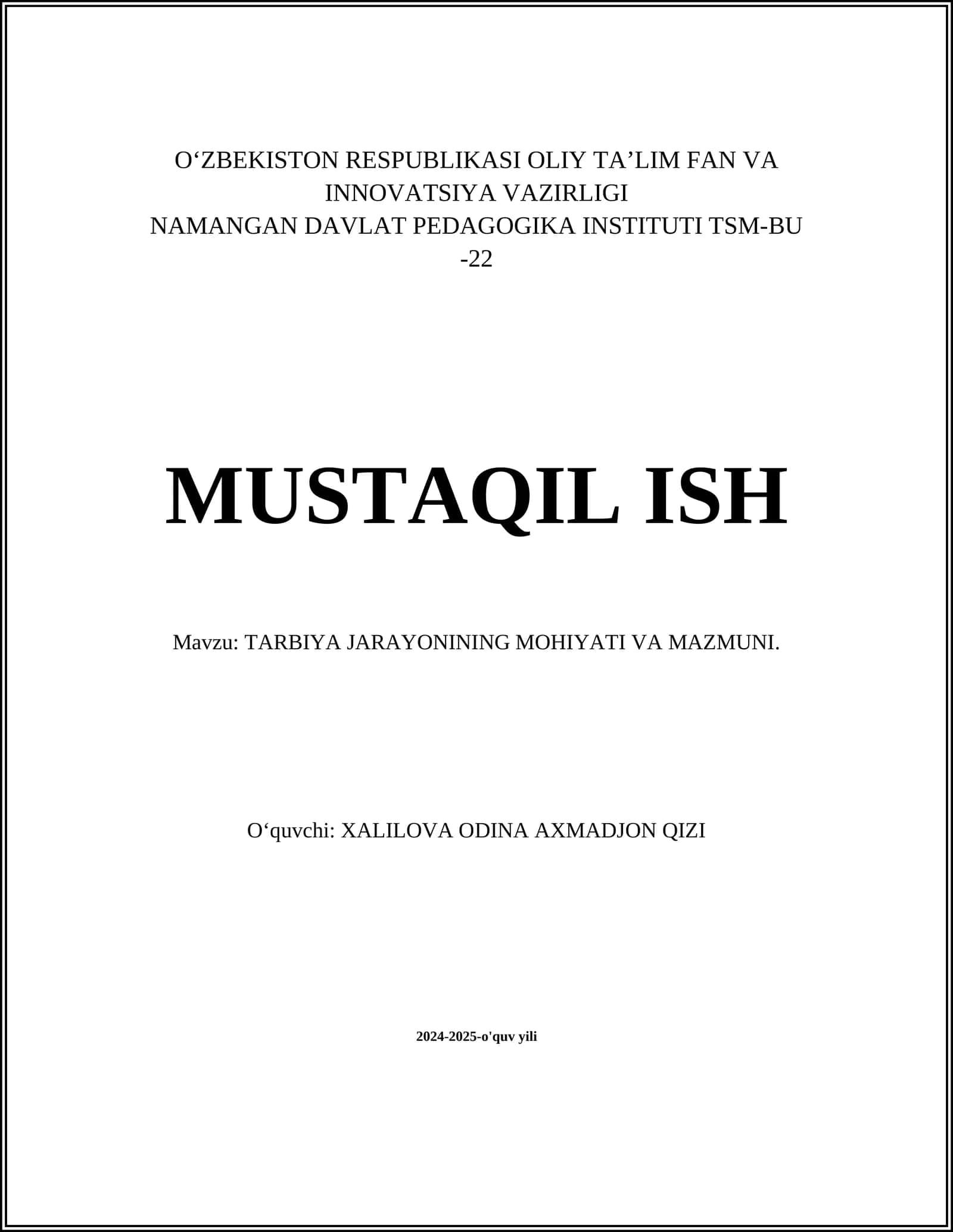 TARBIYA JARAYONINING MOHIYATI VA MAZMUNI