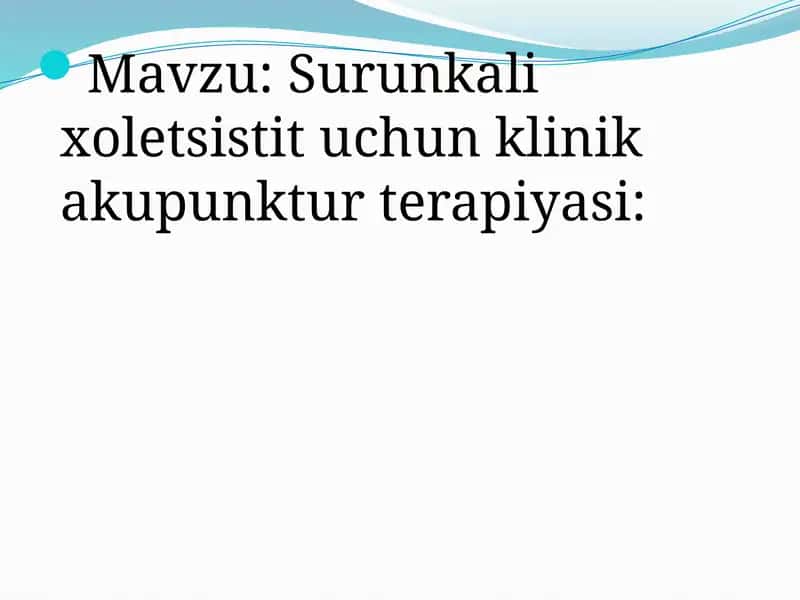 Surunkalixoletsistituchunklinikakupunkturterapiyasi