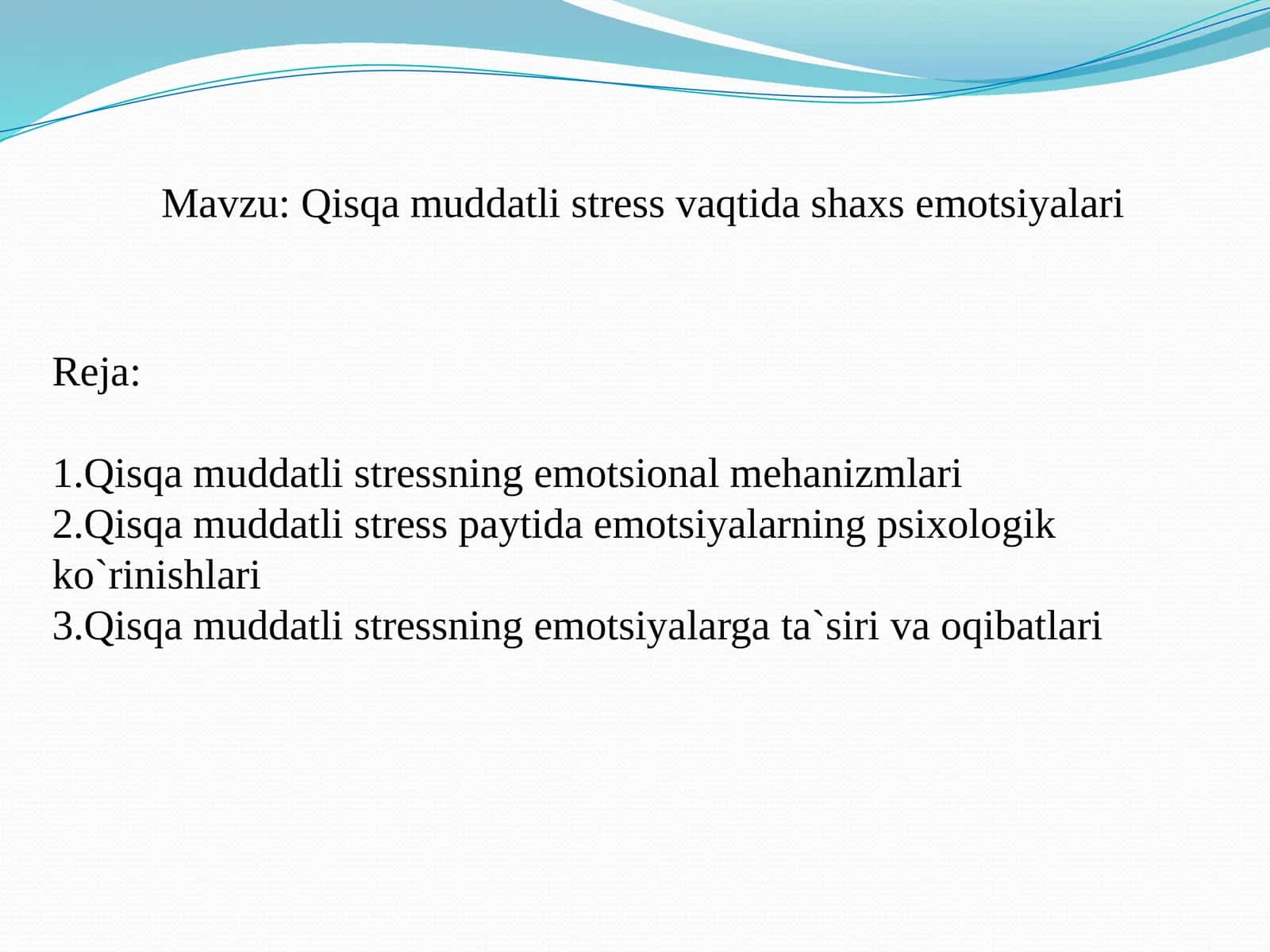 Qisqa muddatli stress vaqtida shaxs emotsiyalari