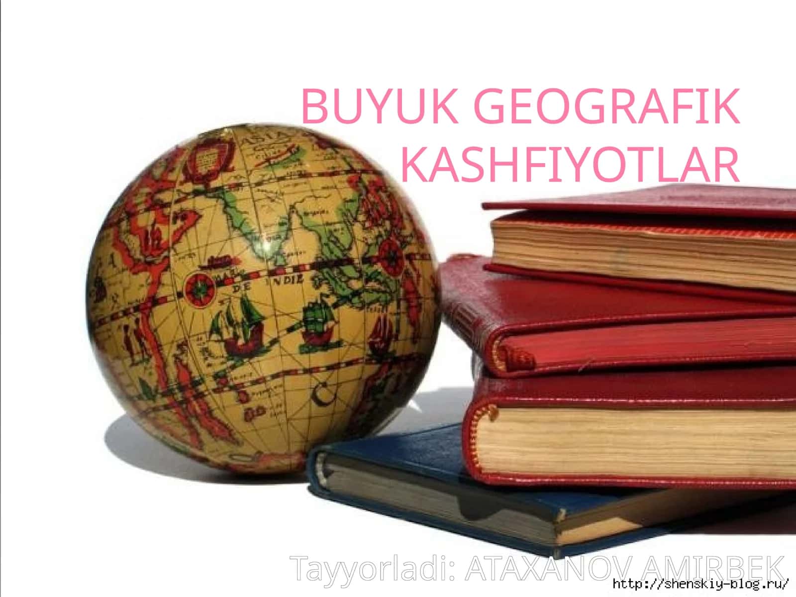 BUYUK GEOGRAFIK KASHFIYOTLAR