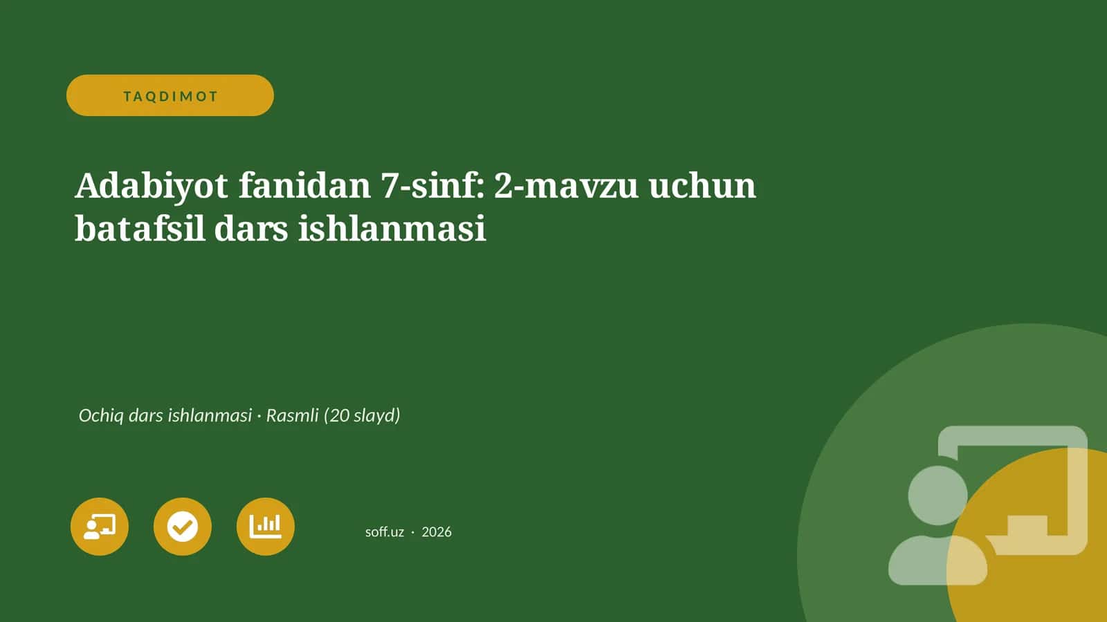 Adabiyot fanidan 7-sinf: 2-mavzu uchun batafsil dars ishlanmasi