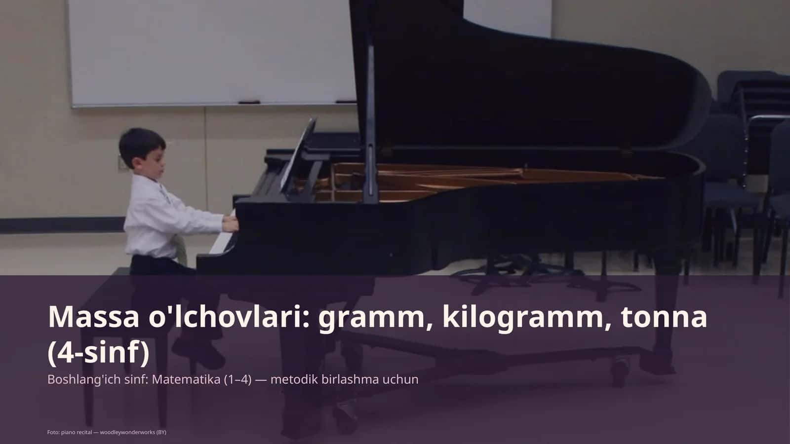 Massa o'lchovlari: gramm, kilogramm, tonna (4-sinf)