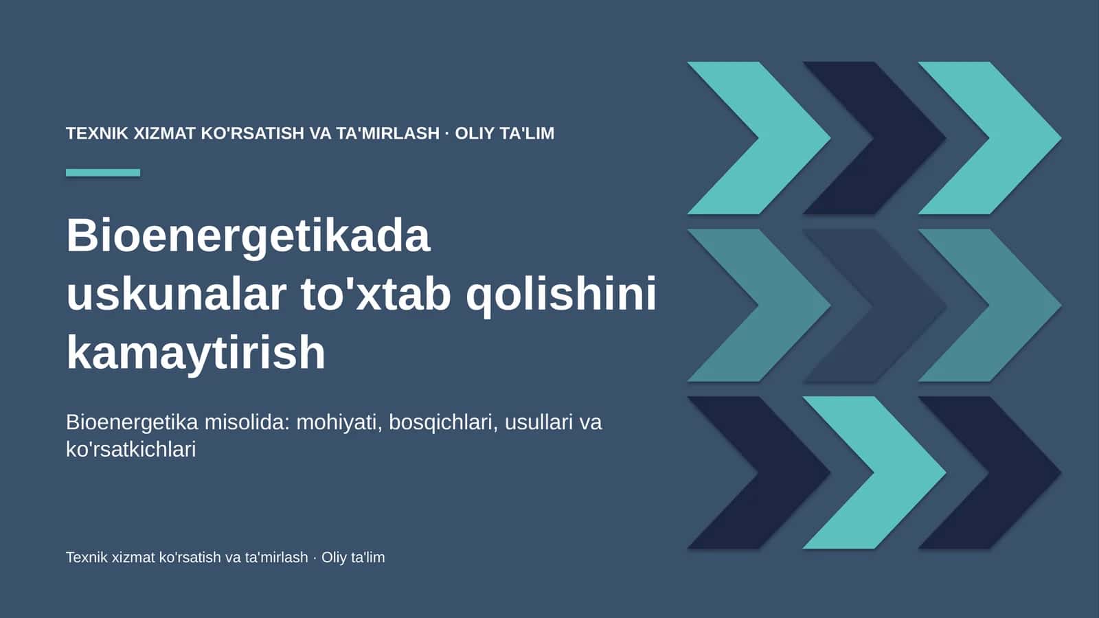 Bioenergetikada uskunalar to'xtab qolishini kamaytirish
