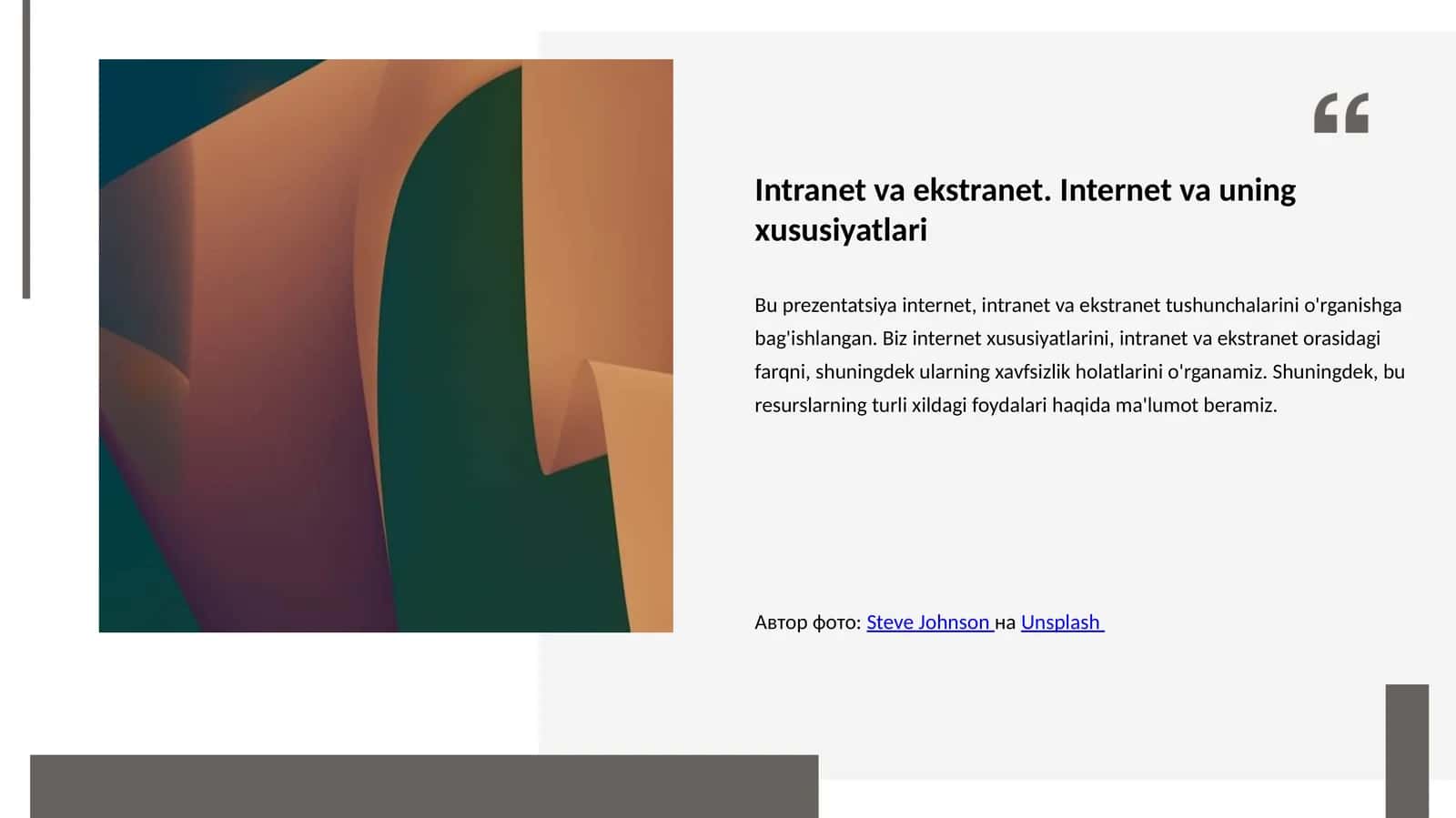 Intranet va ekstranet. Internet va uning xususiyatlari