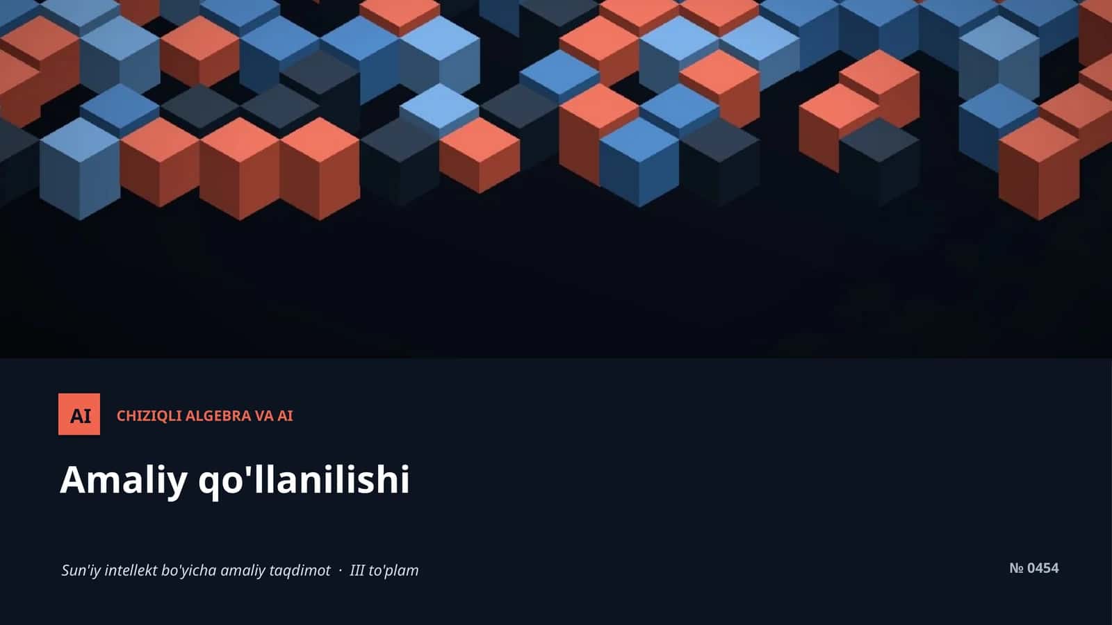 CHIZIQLI ALGEBRA VA AI