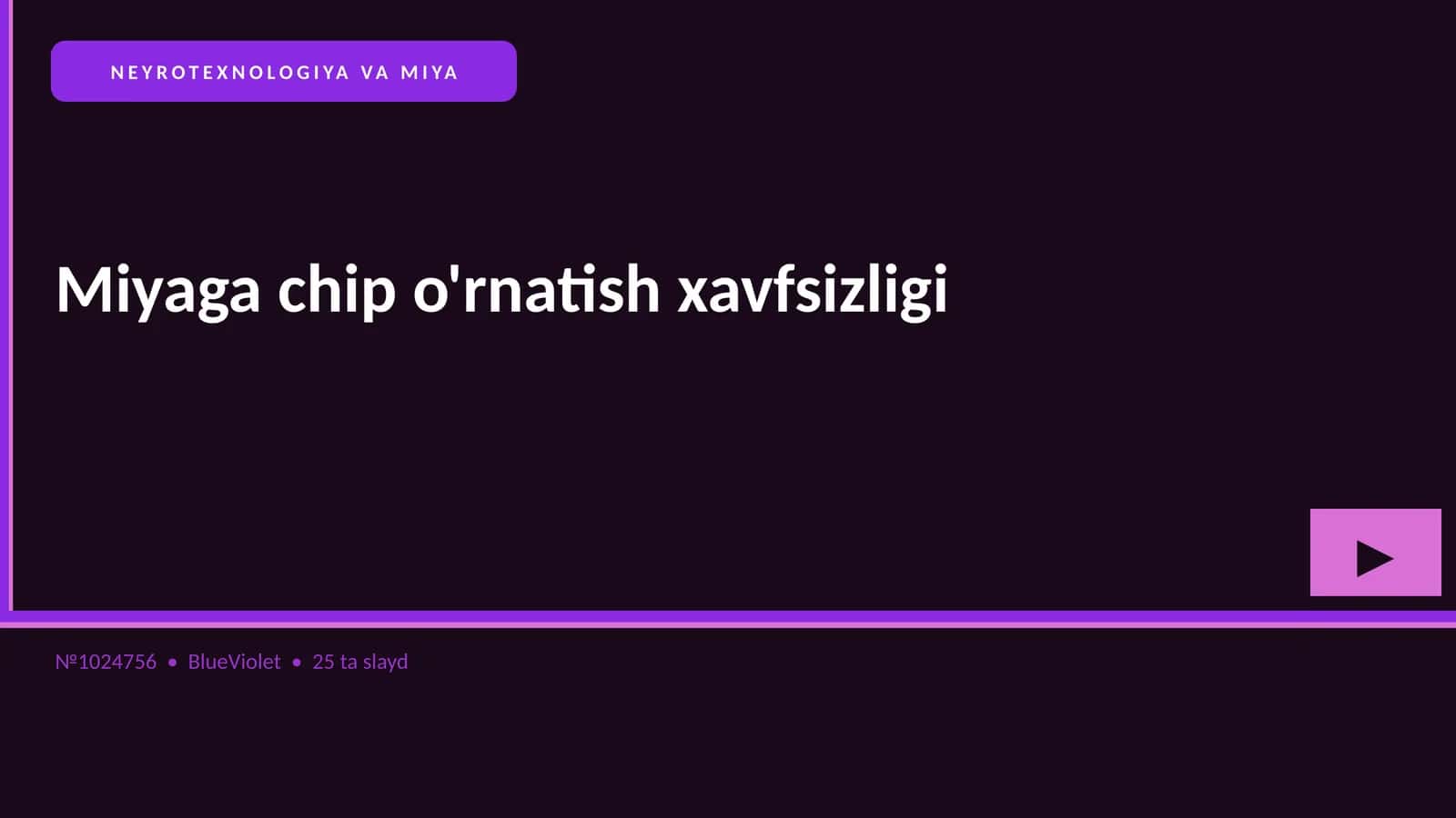 NEYROTEXNOLOGIYA VA MIYA