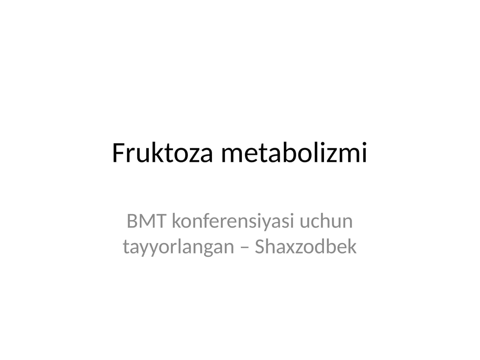 Fruktoza metabolizmi