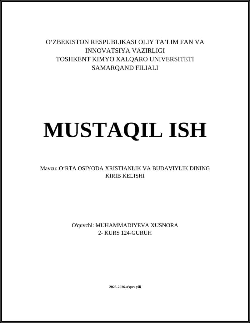 OʻRTA OSIYODA XRISTIANLIK VA BUDAVIYLIK DINING KIRIB KELISHI