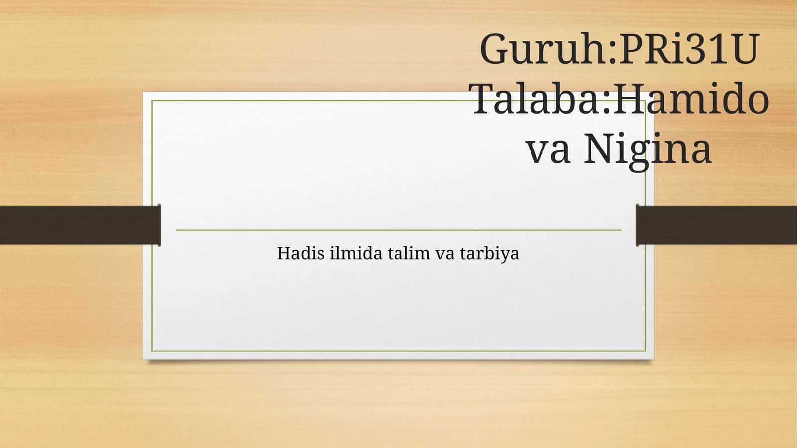 Hadis ilmida talim va tarbiya
