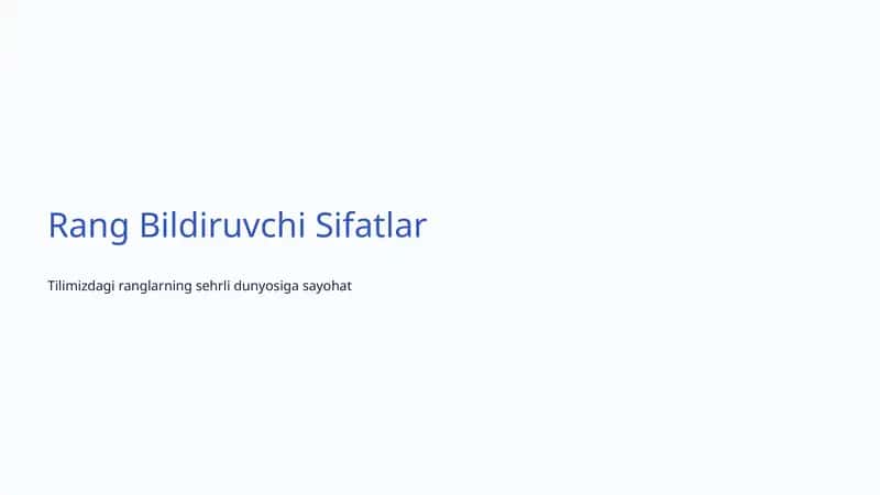 Rang Bildiruvchi Sifatlar