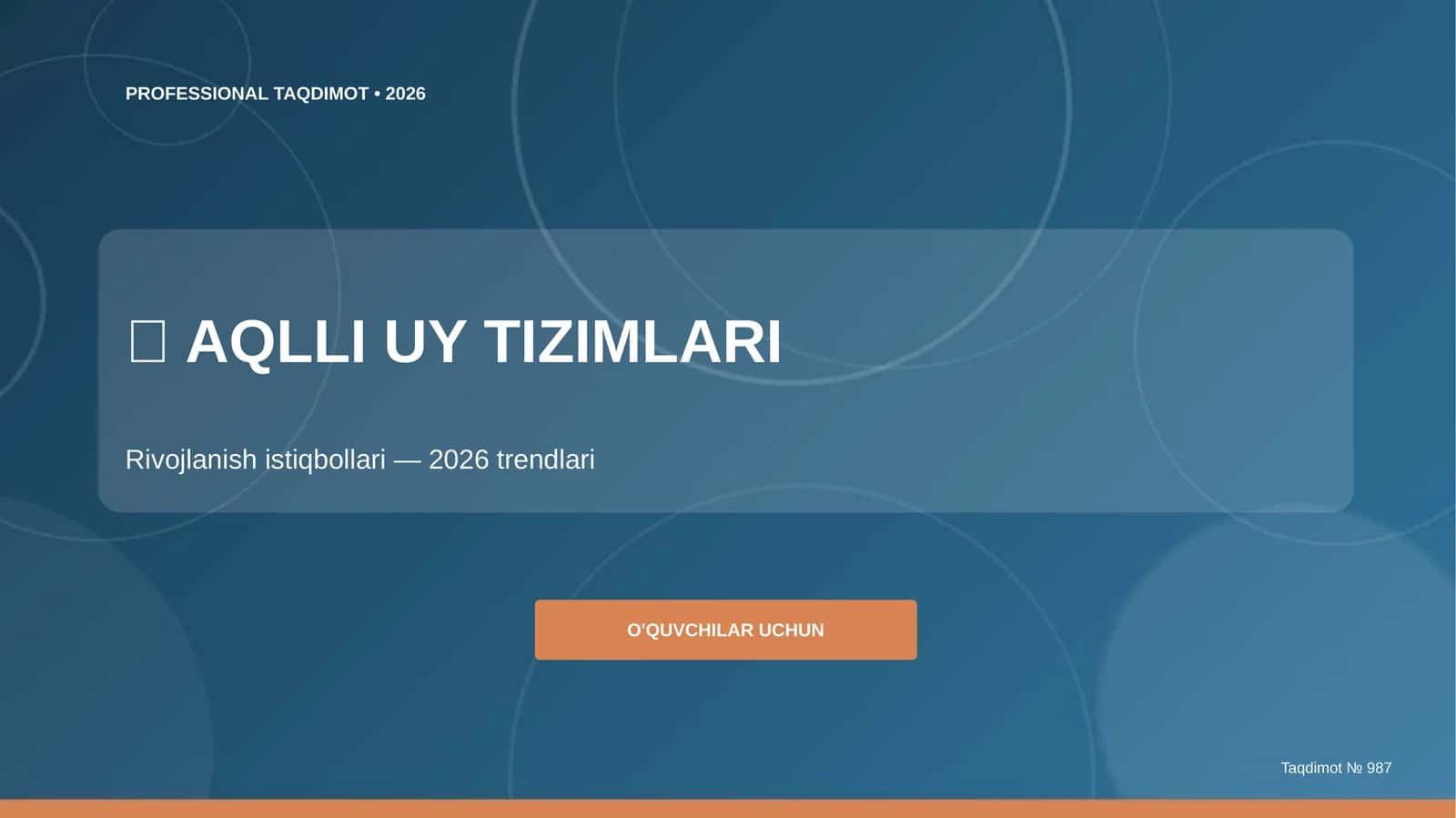 Aqlli uy tizimlari: rivojlanish istiqbollari (2026 trendlari) [o'quvchilar uchun]
