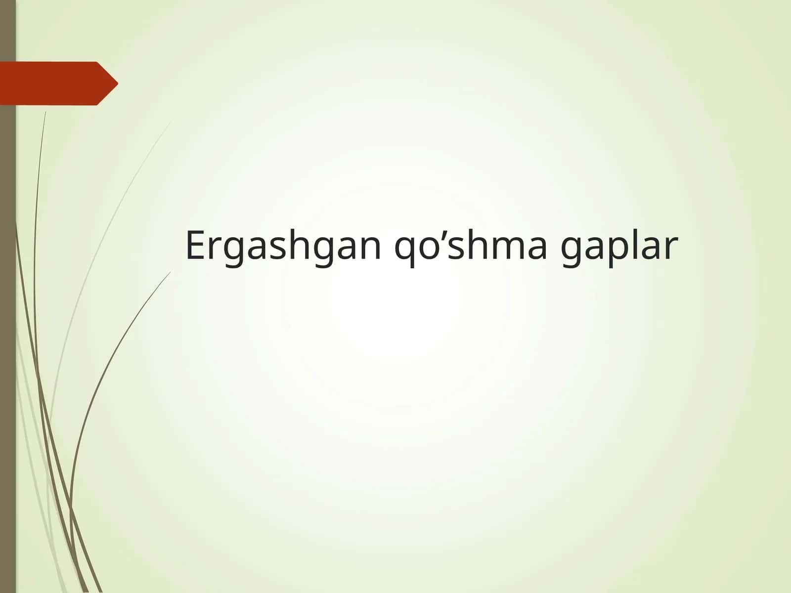 Ergashgan qo’shma gaplar