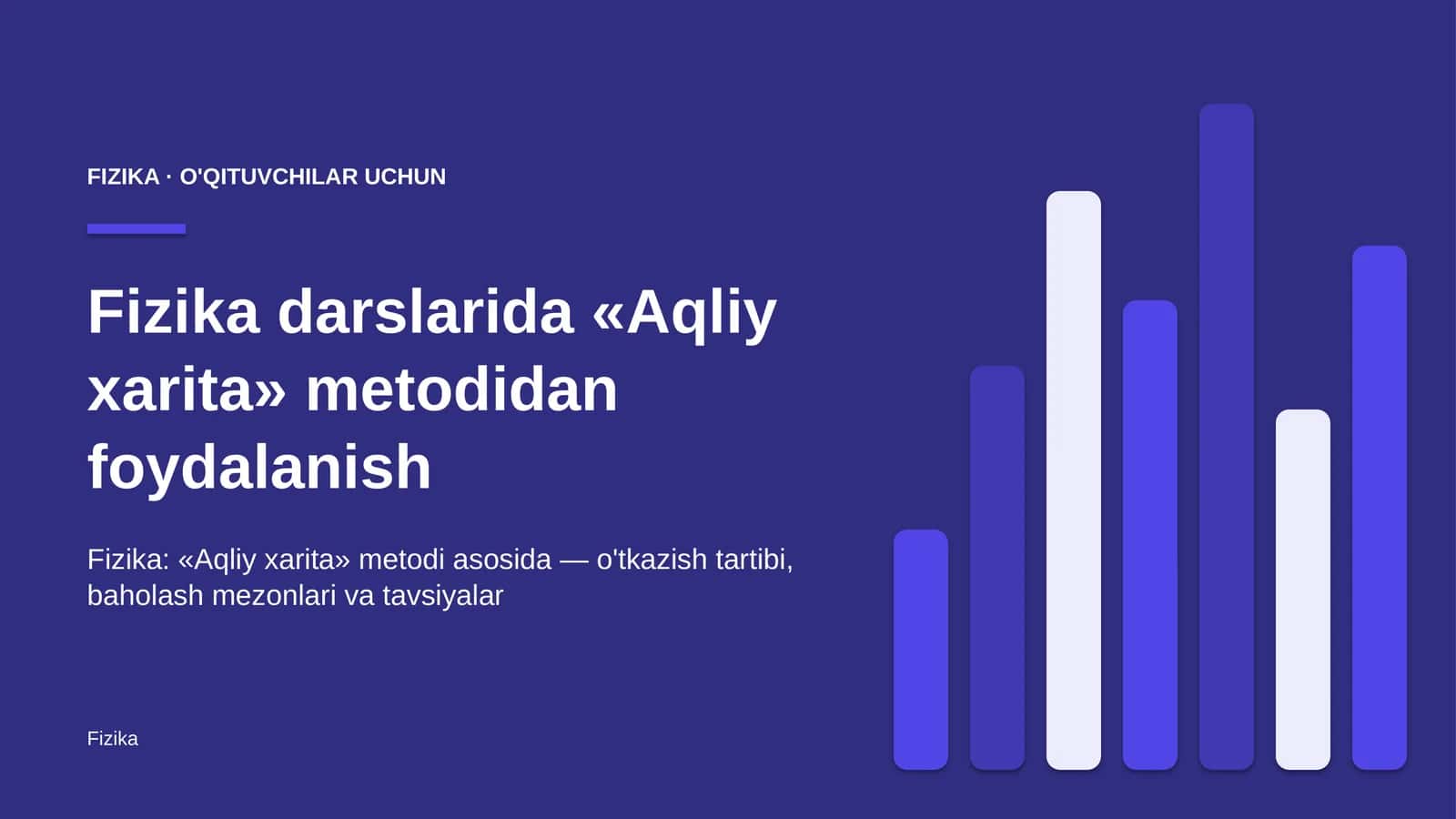fizika darslarida aqliy xarita metodidan foydalanish 8185