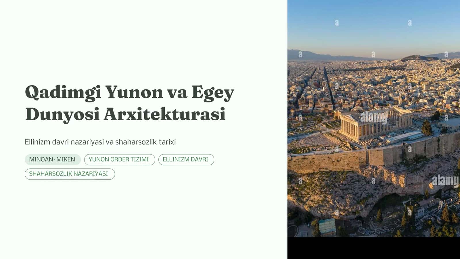 Qadimgi Yunon va Egey Dunyosi Arxitekturasi | PPT.pptx
