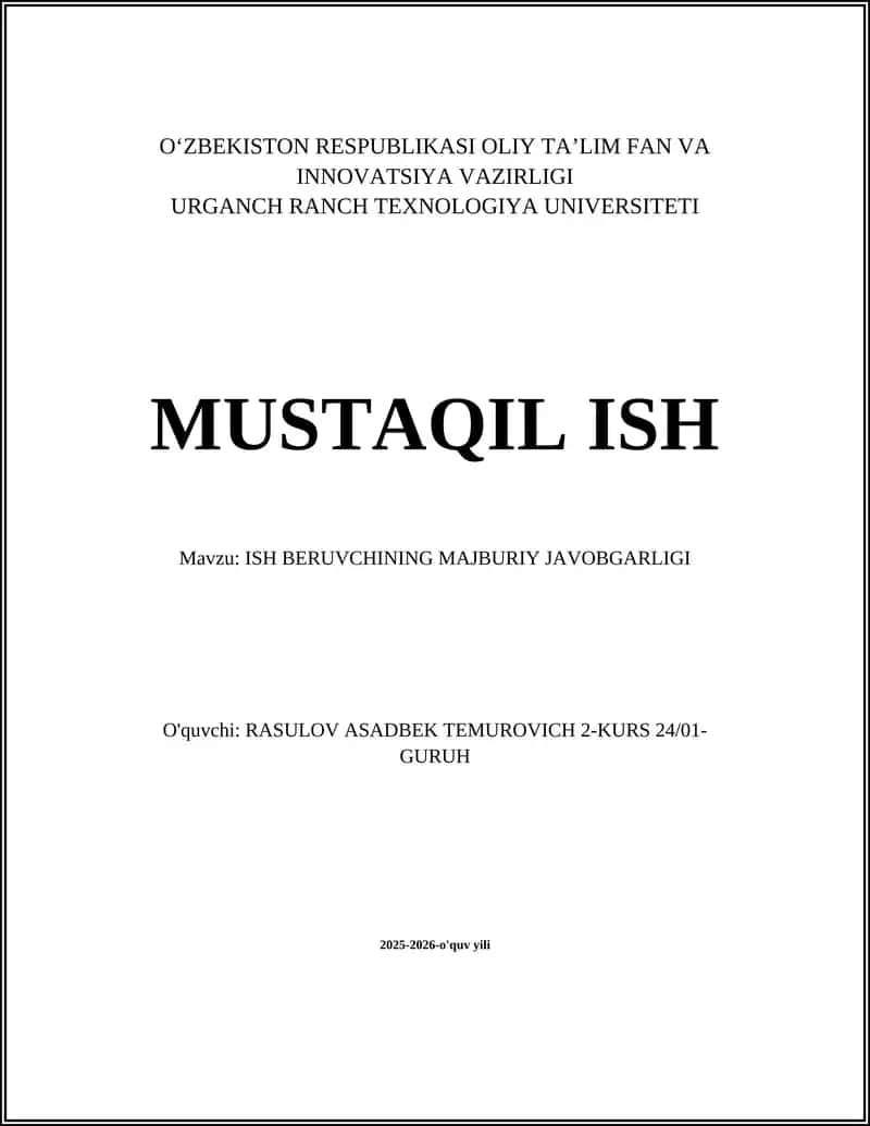 ISH BERUVCHINING MAJBURIY JAVOBGARLIGI