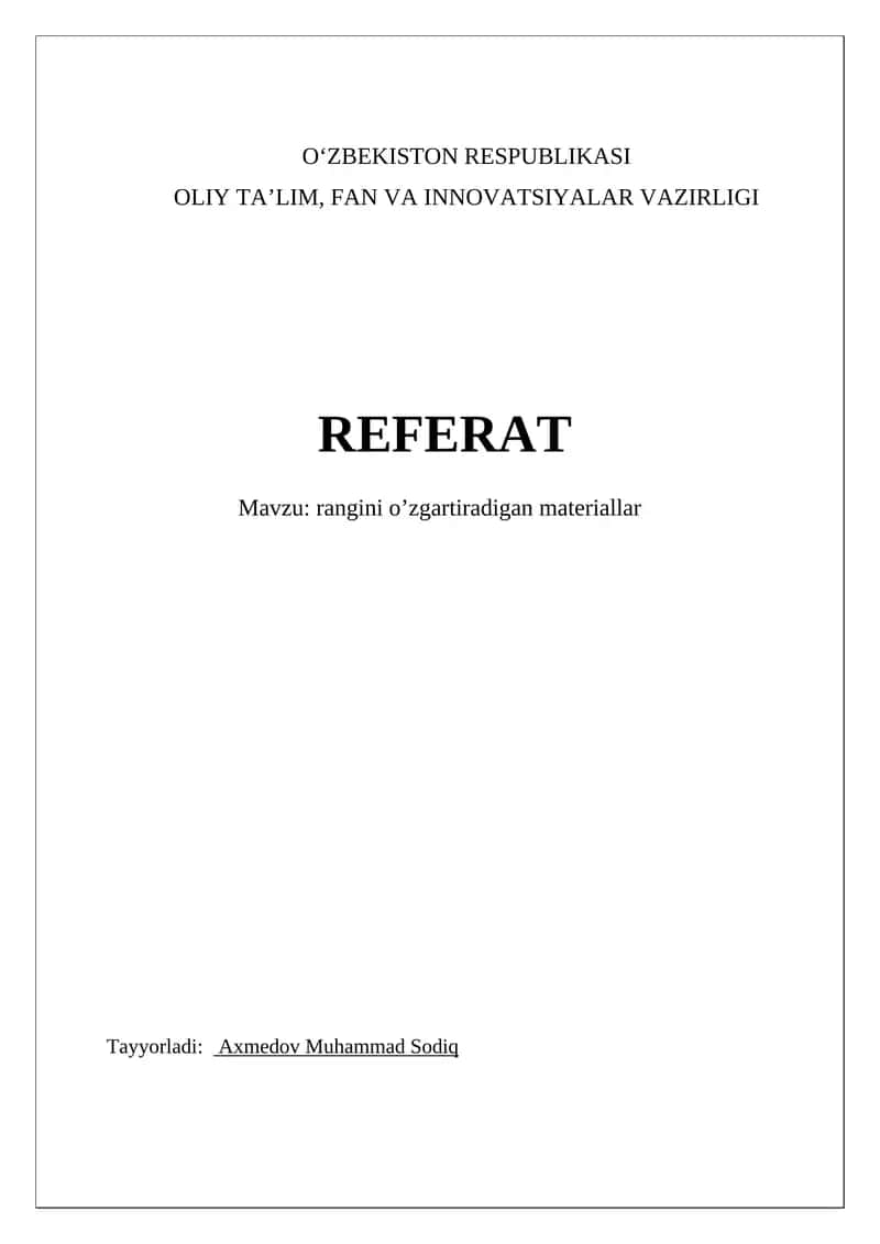 Rangini o’zgartiradigan materiallar