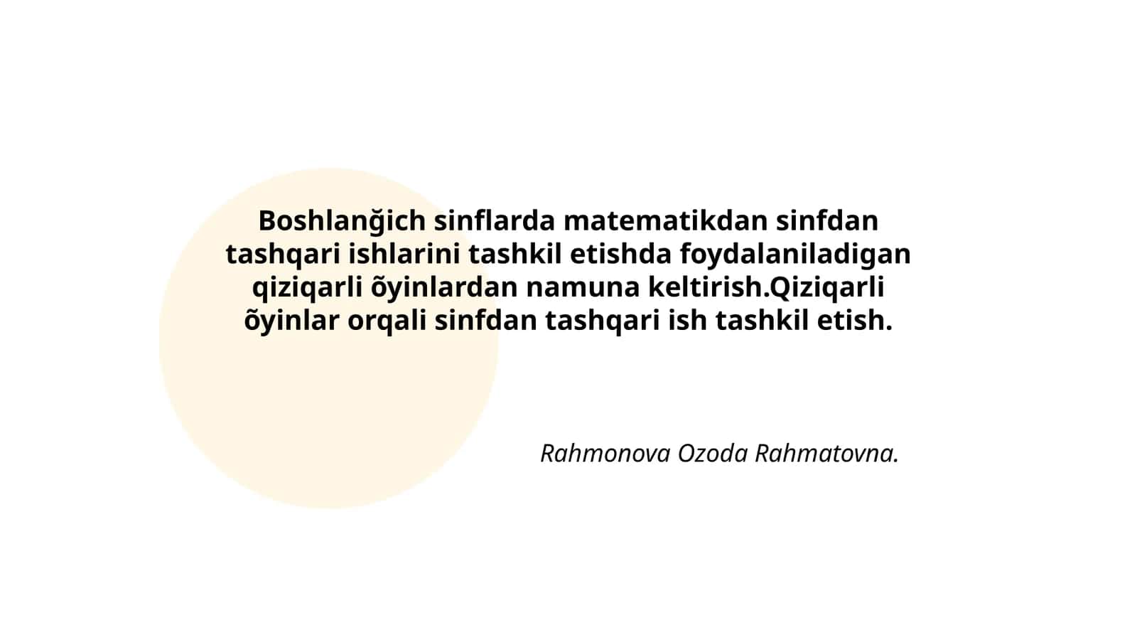 Qiziqarli õyinlar orqali sinfdan tashqari ish tashkil etish