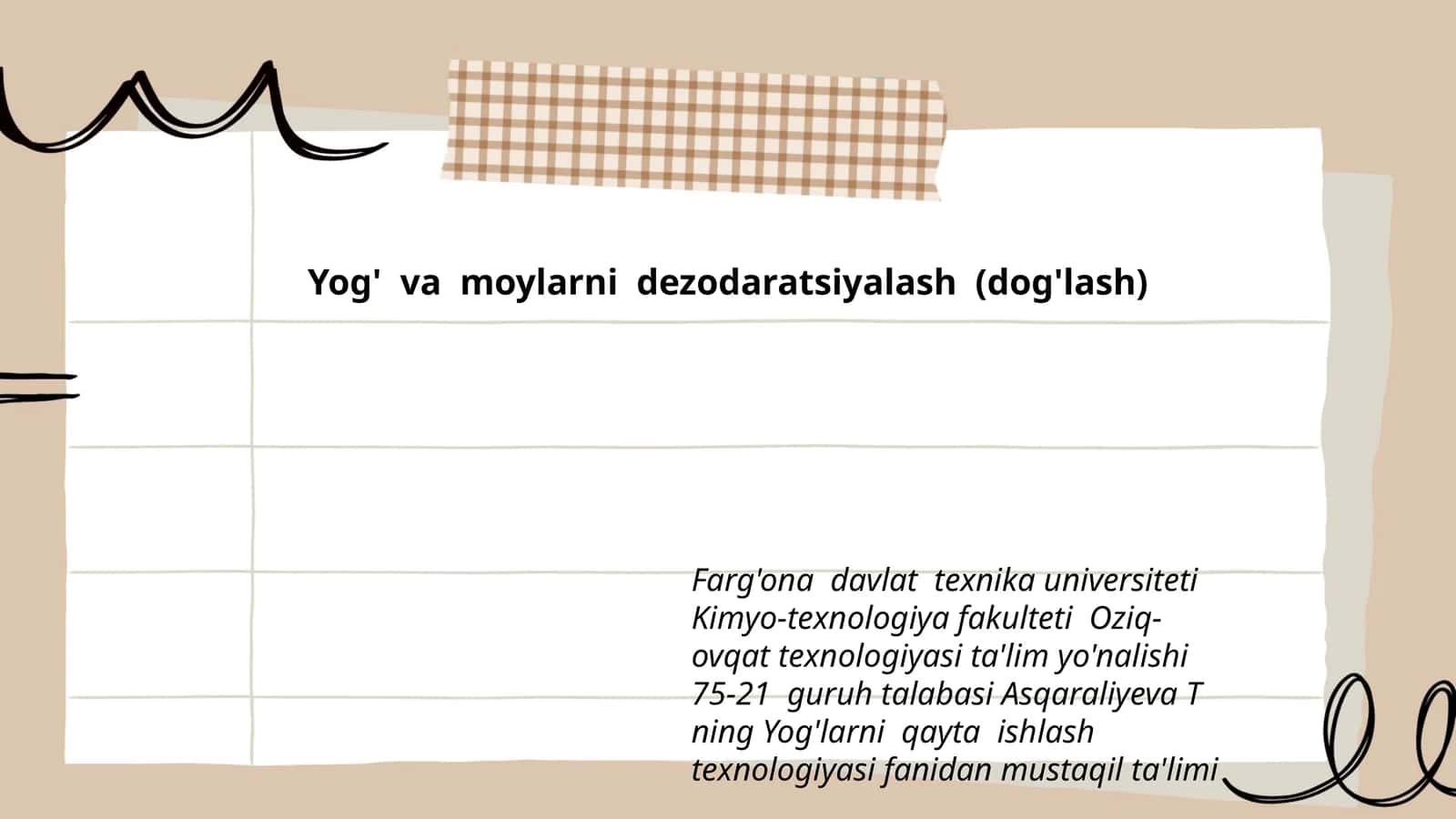 Yog' va moylarni dezodaratsiyalash (dog'lash)