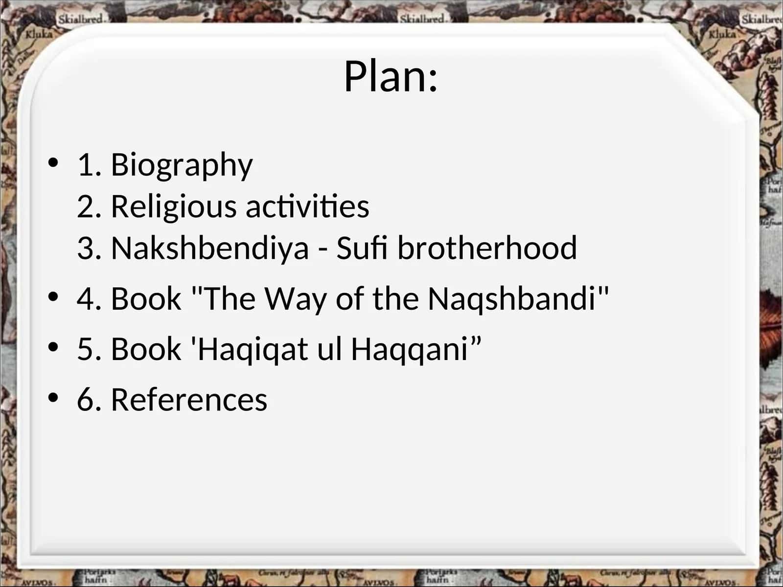 The Way of the Naqshbandi