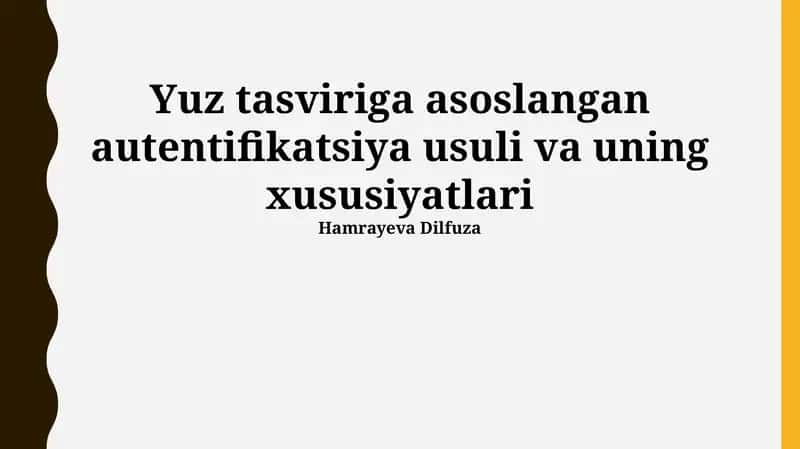Yuzga Asoslangan Autentifikatsiya Usullari