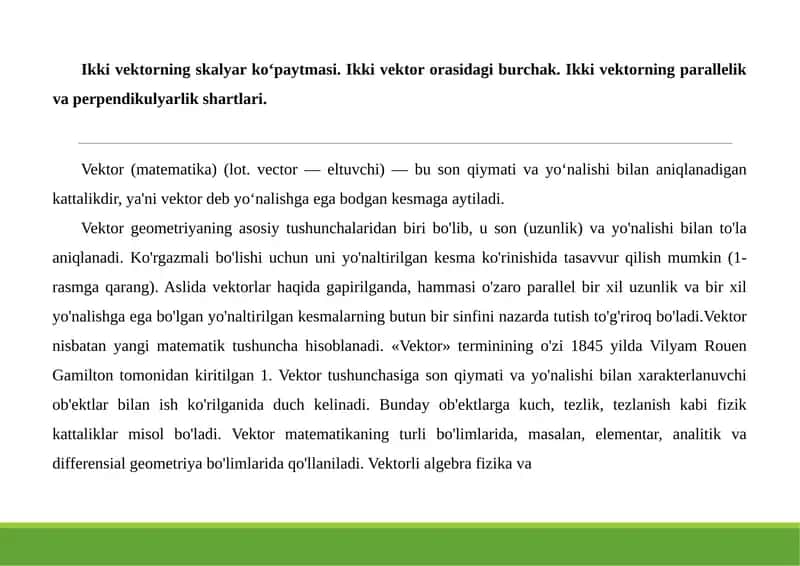 Ikkivektorningskalyarko‘paytmasi.Ikkivektororasidagiburchak.Ikkivektorningparallelikvaperpendikulyarlikshartlari.