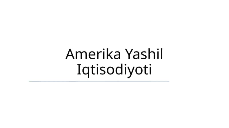 Amerika Yashil Iqtisodiyoti