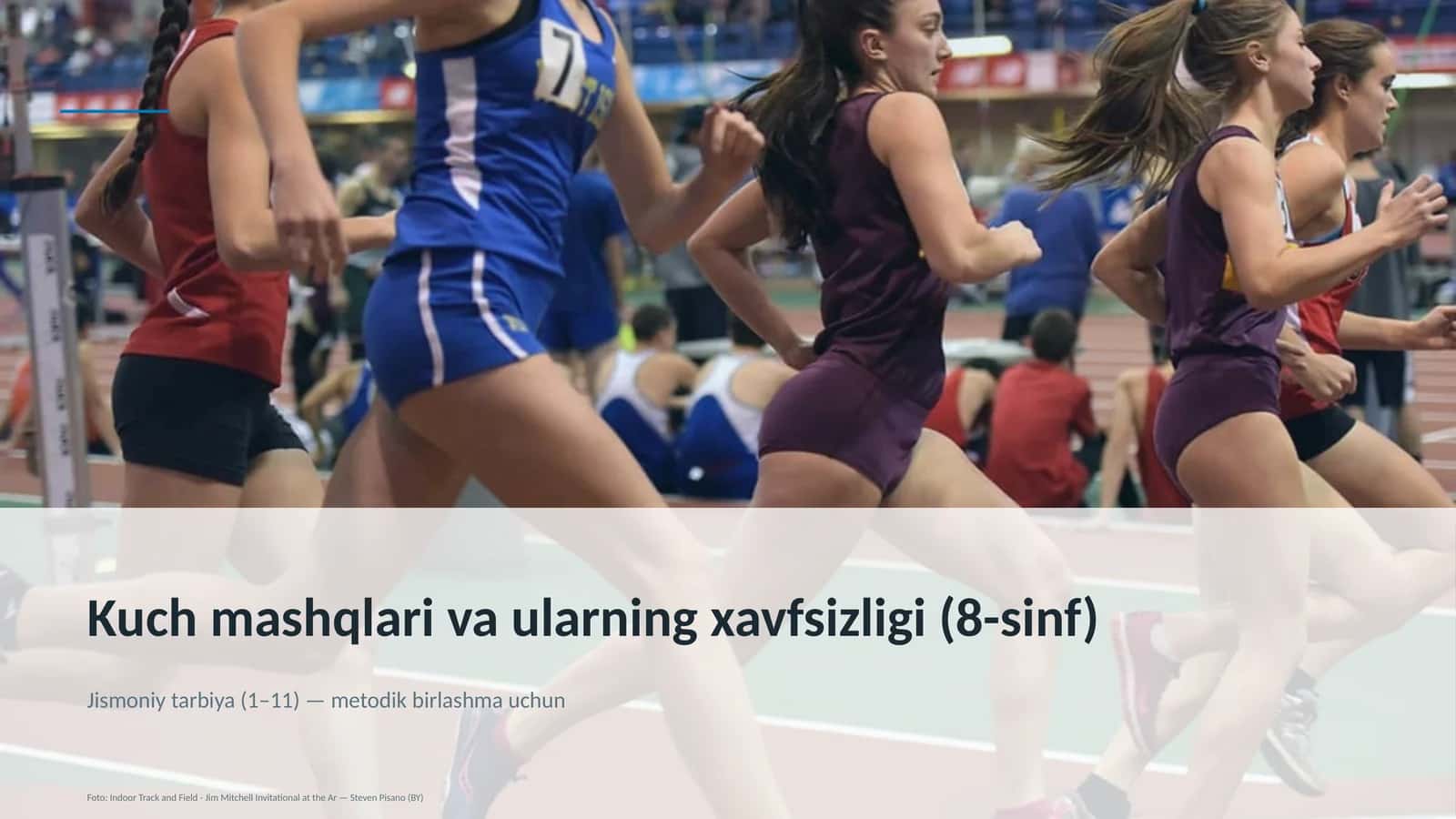 Jismoniy tarbiya (1–11) — metodik birlashma uchun