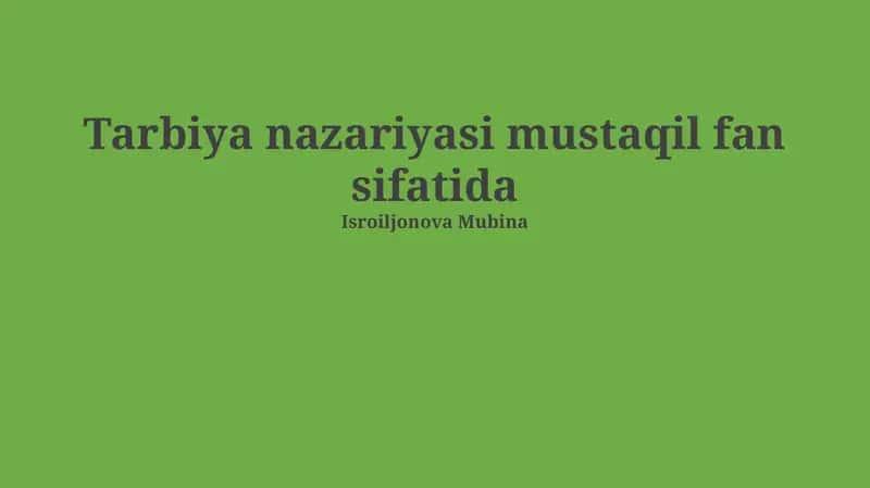 Ta'lim nazariyasi mustaqil fan sifatida