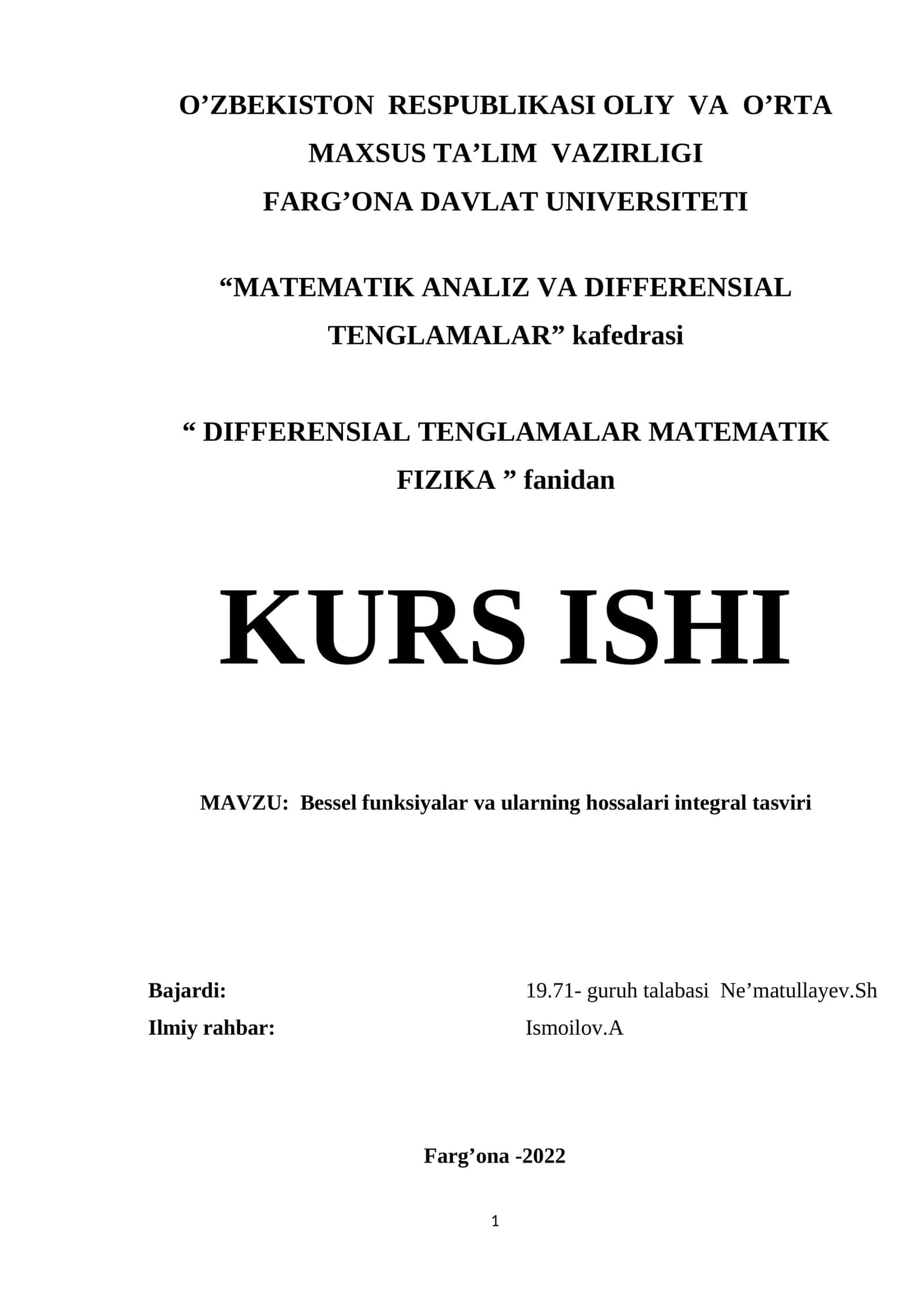 Bessel funksiyalar va ularning hossalari integral tasviri