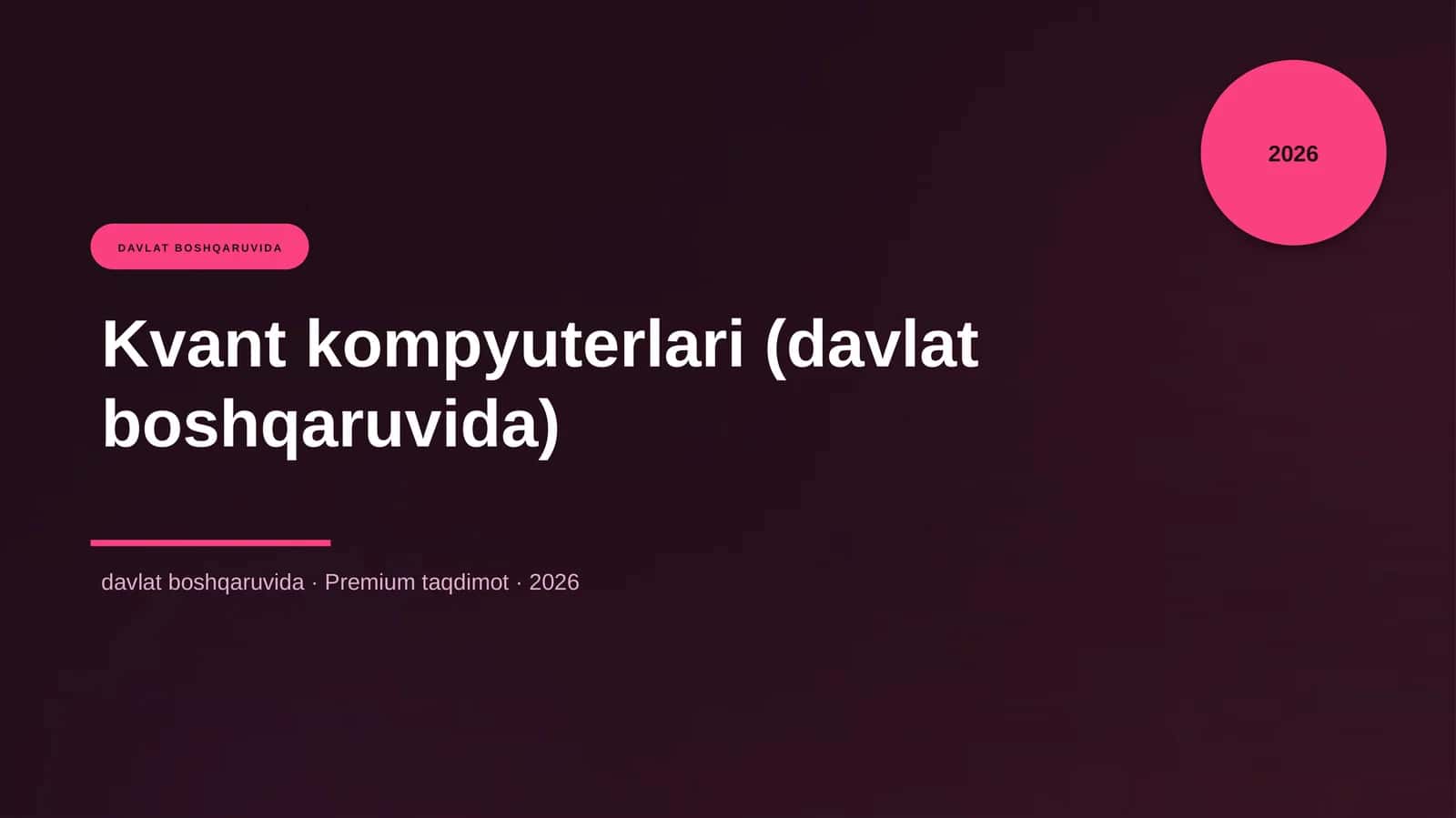 Kvant kompyuterlari (davlat boshqaruvida)