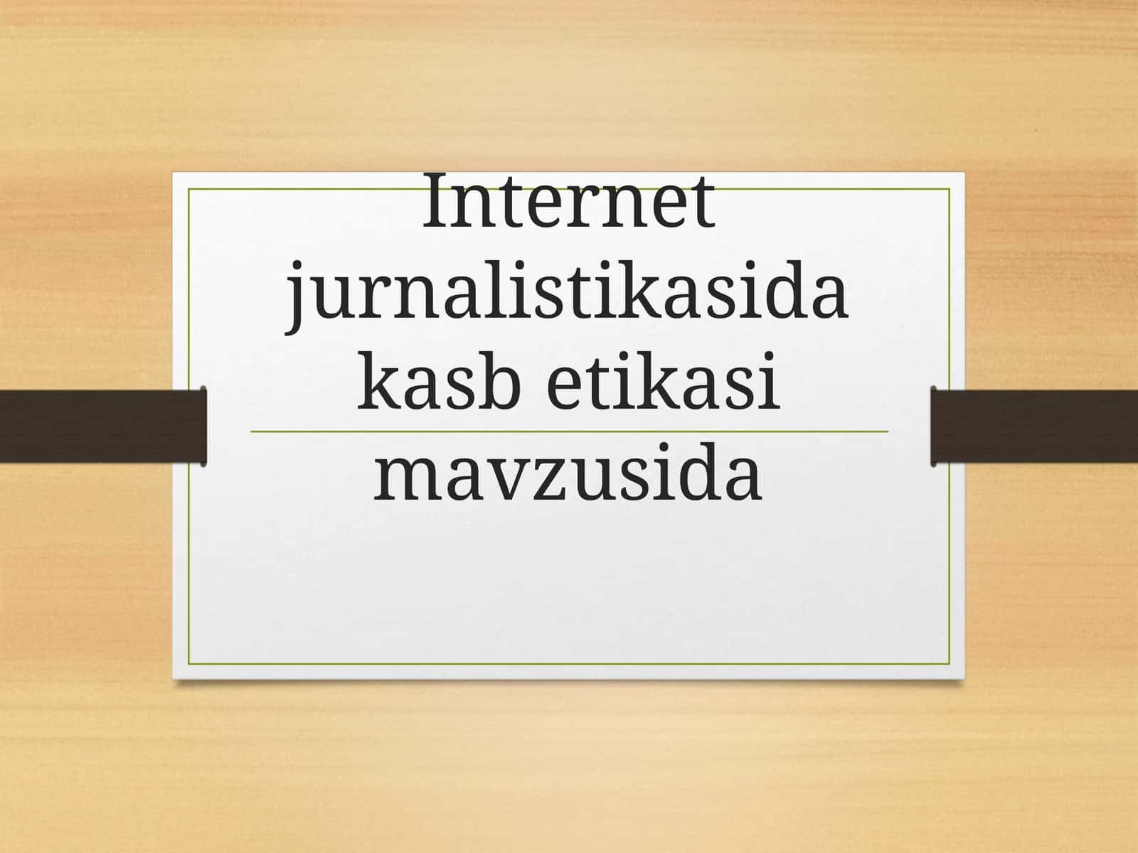 Internet jurnalistikasida kasbetika sima