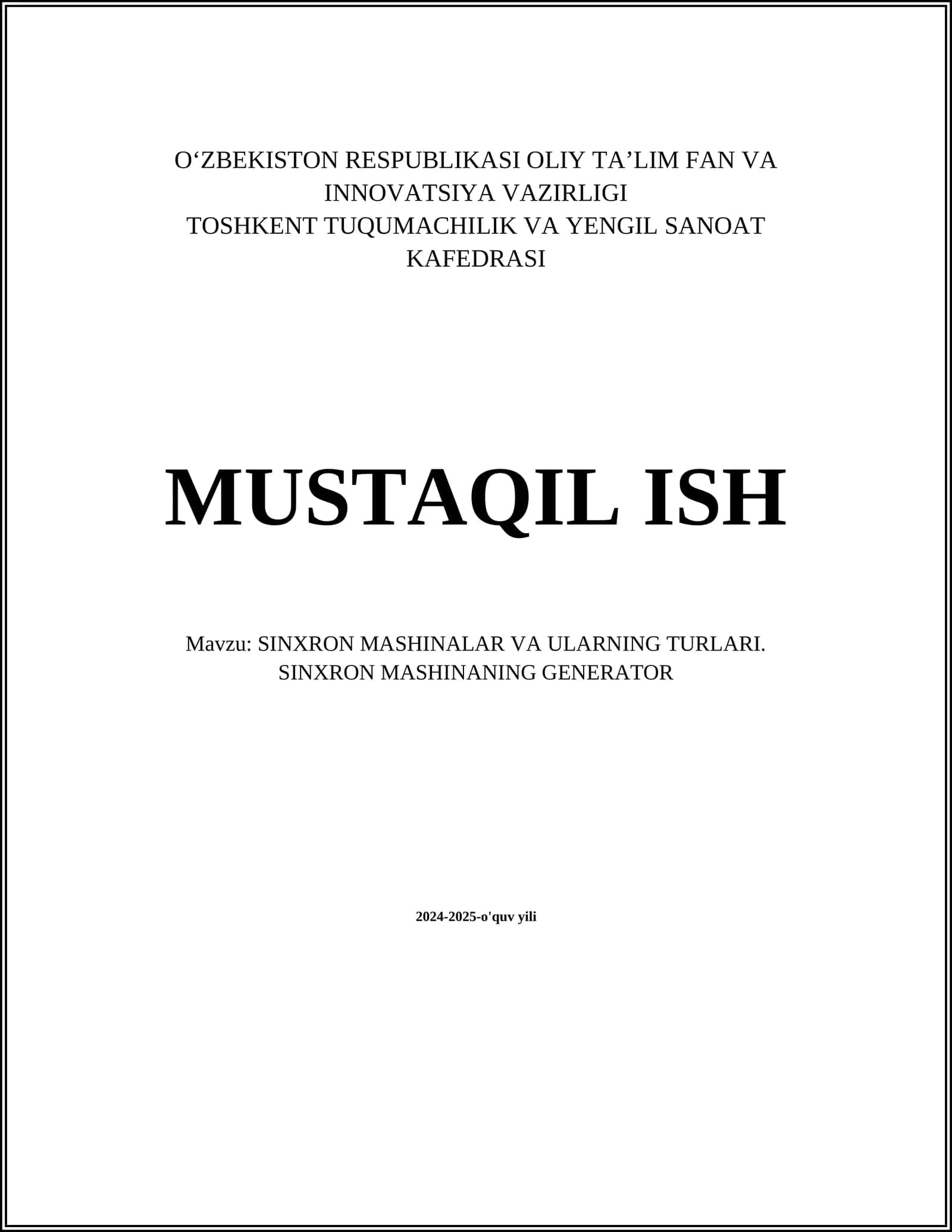 SINXRON MASHINALAR VA ULARNING TURLARI. SINXRON MASHINANING GENERATOR