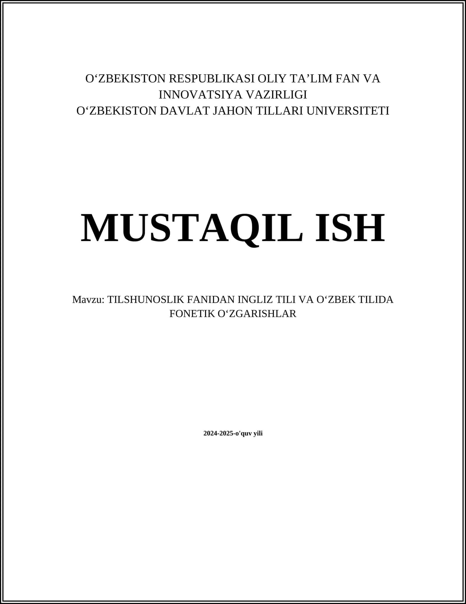 TILSHUNOSLIK FANIDAN INGLIZ TILI VA OʻZBEK TILIDA FONETIK OʻZGARISHLAR