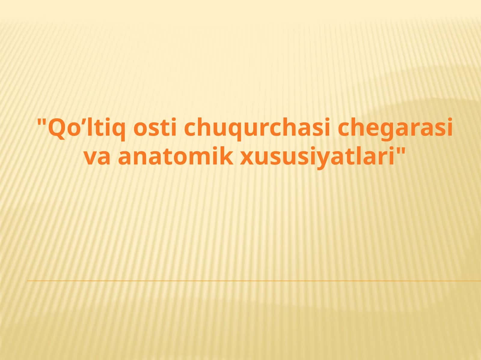 Qo’ltiq osti chuqurchasi chegarasi va anatomik xususiyatlari