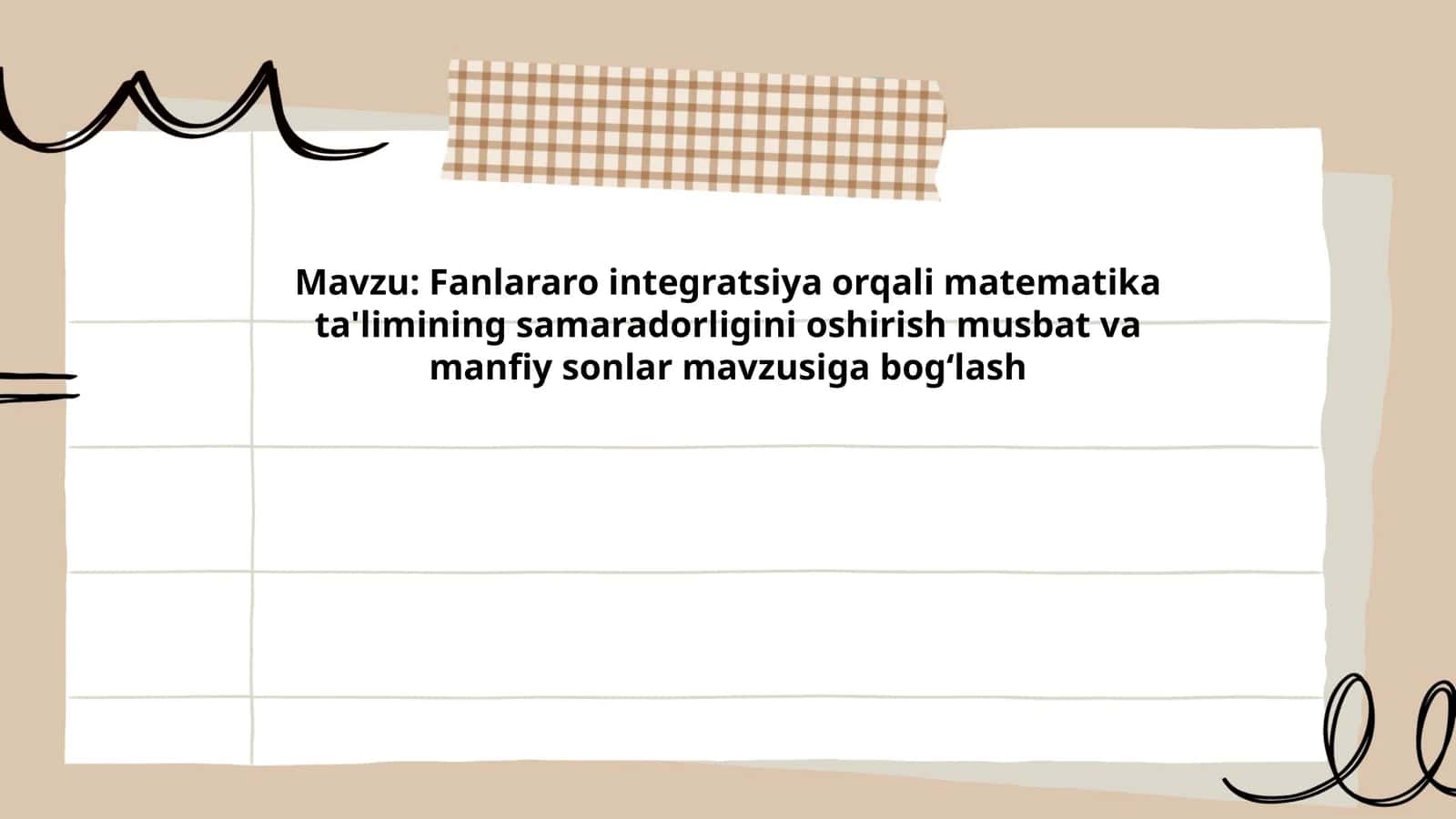 Fanlararo integratsiya orqali matematika ta'limining samaradorligini oshirish musbat va manfiy sonlar mavzusiga bog‘lash