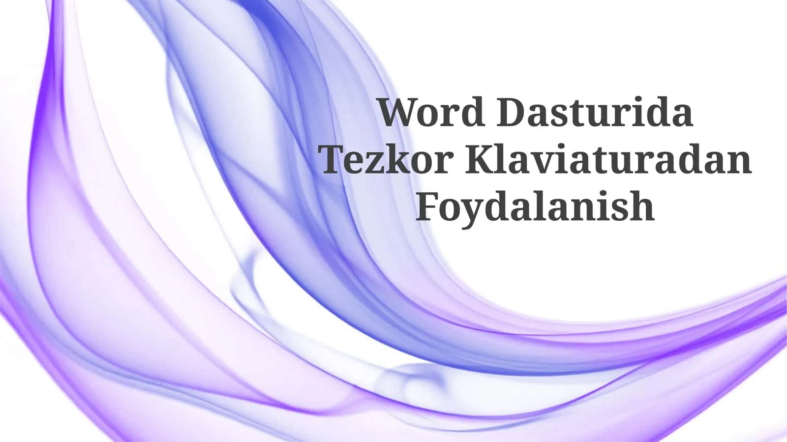 Tezkor Klaviaturadan Foydalanish