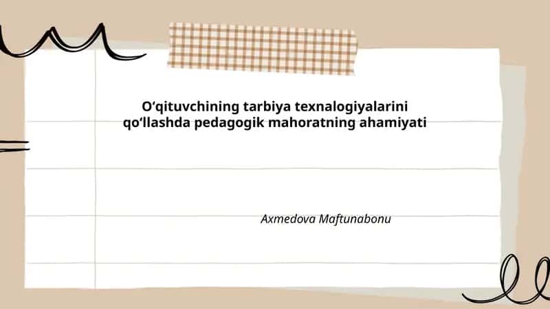 Oʻqituvchining Tarbiya Texnalogiyalari