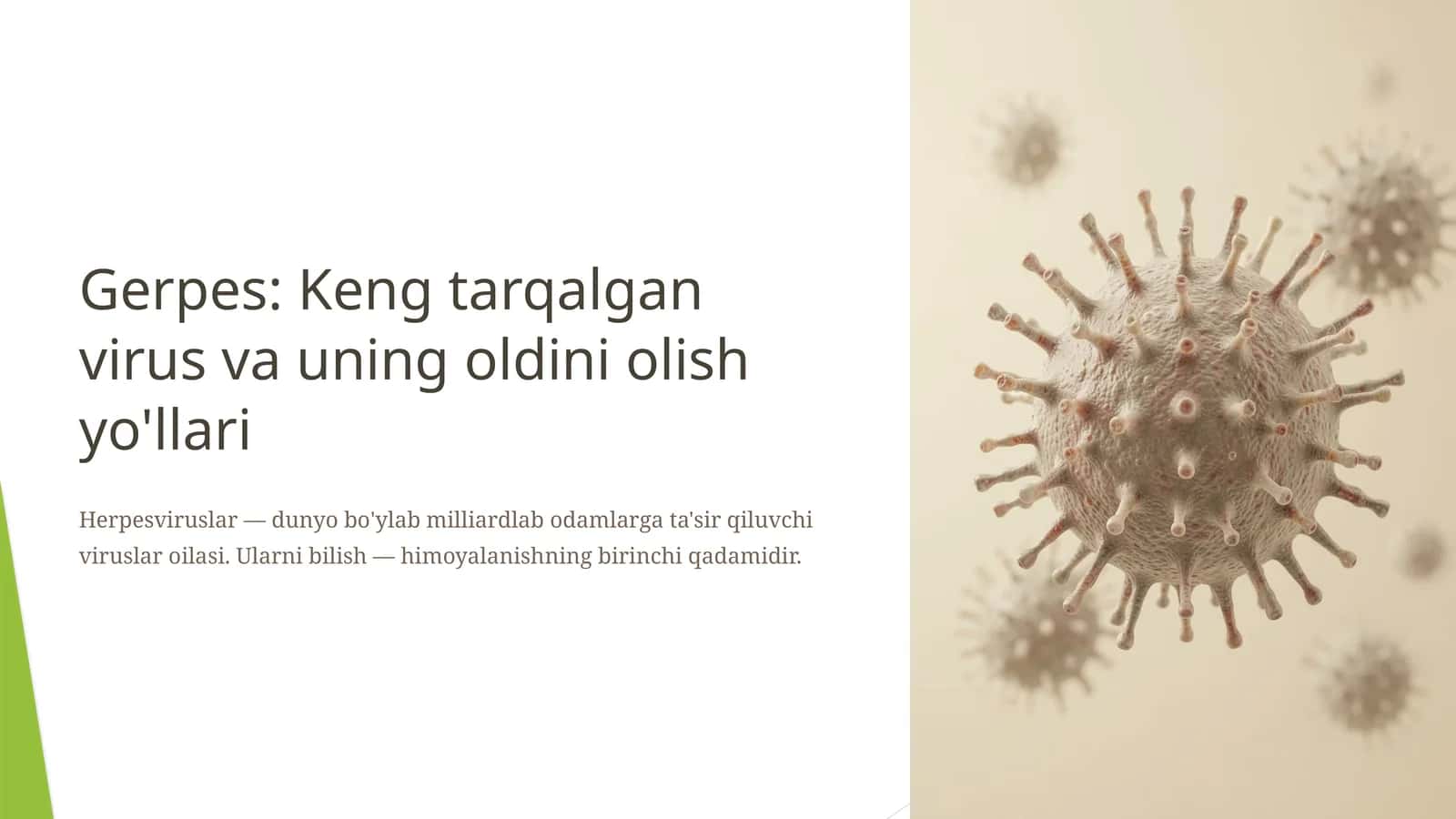 Gerpes: Keng tarqalgan virus va uning oldini olish yo'llari