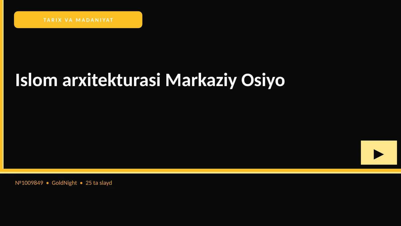Islom arxitekturasi Markaziy Osiyo