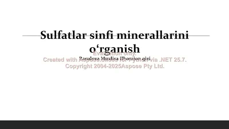 Sulfat minerallarini o‘rganish