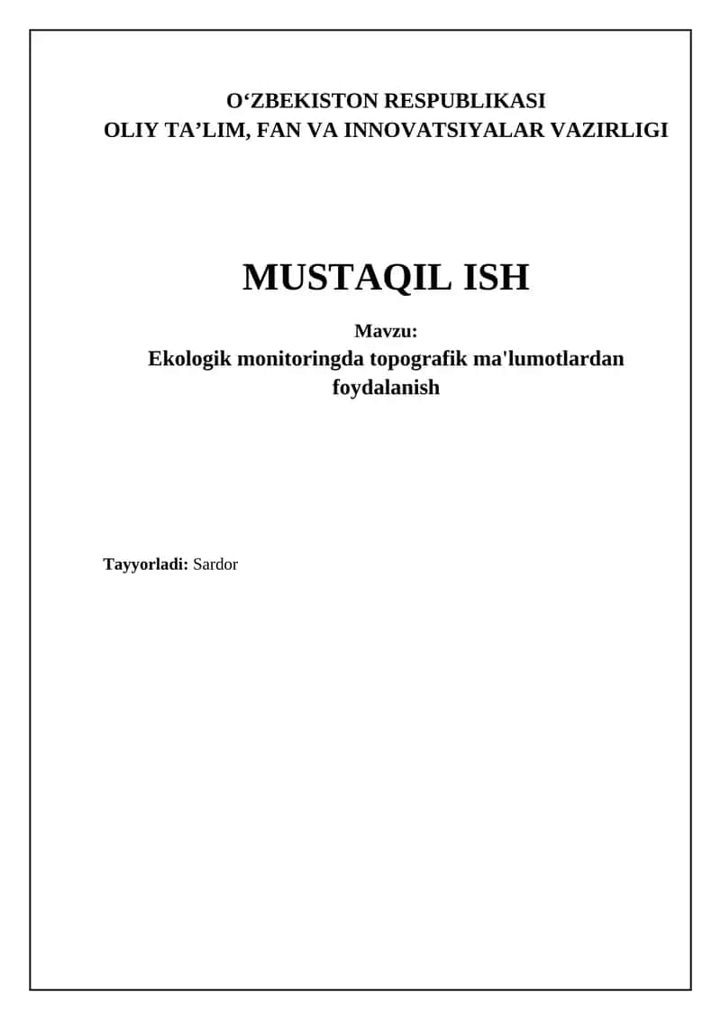 Ekologik monitoringda topografik ma'lumotlardan foydalanish