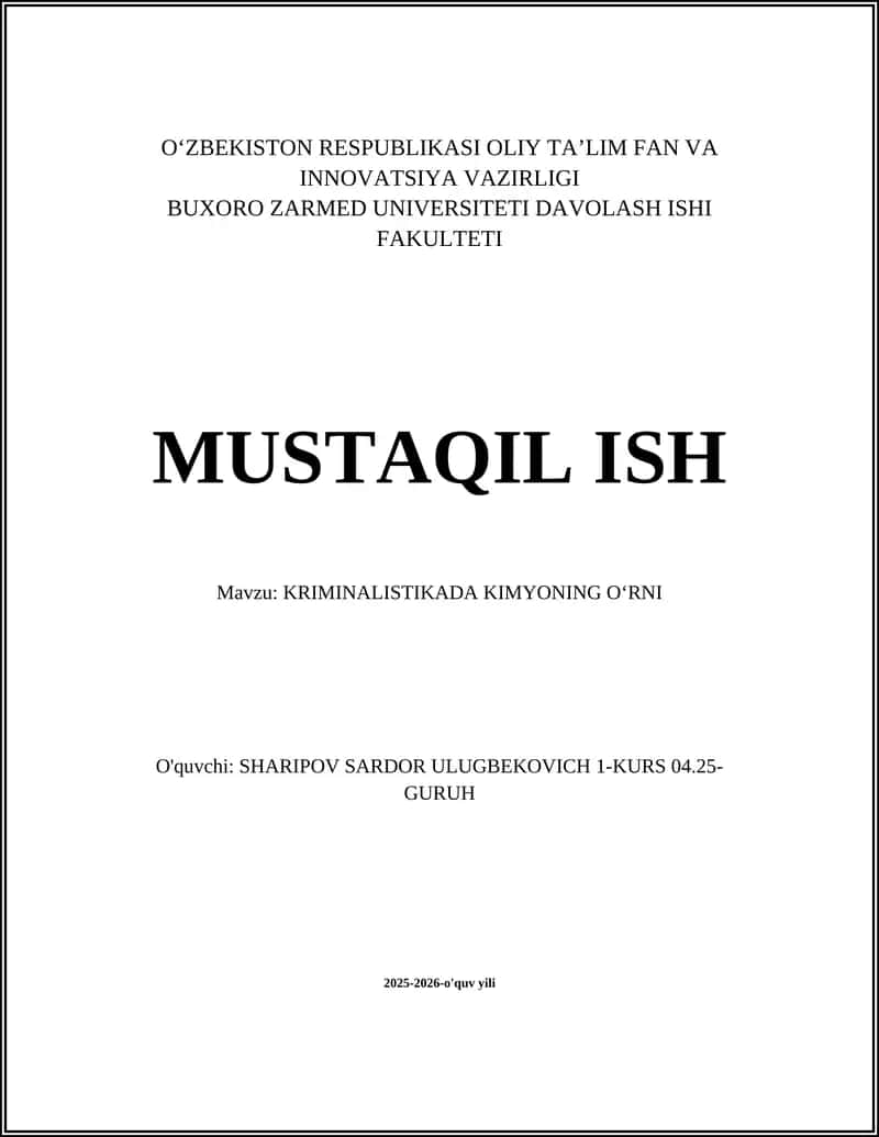 KRIMINALISTIKADA KIMYONING OʻRNI