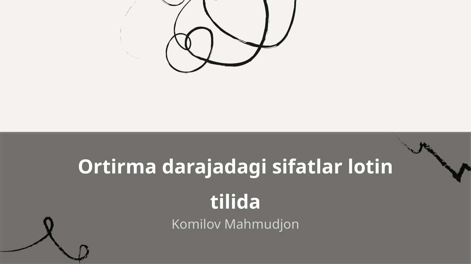 Ortirma darajadagi sifatlar lotin tilida