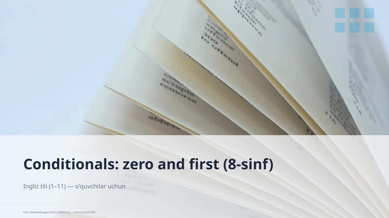 Conditionals: zero and first (8-sinf)