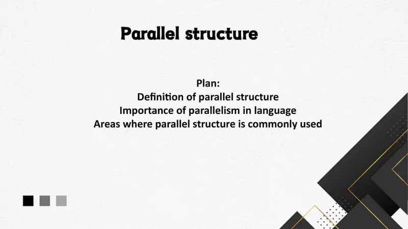 Parallel structure