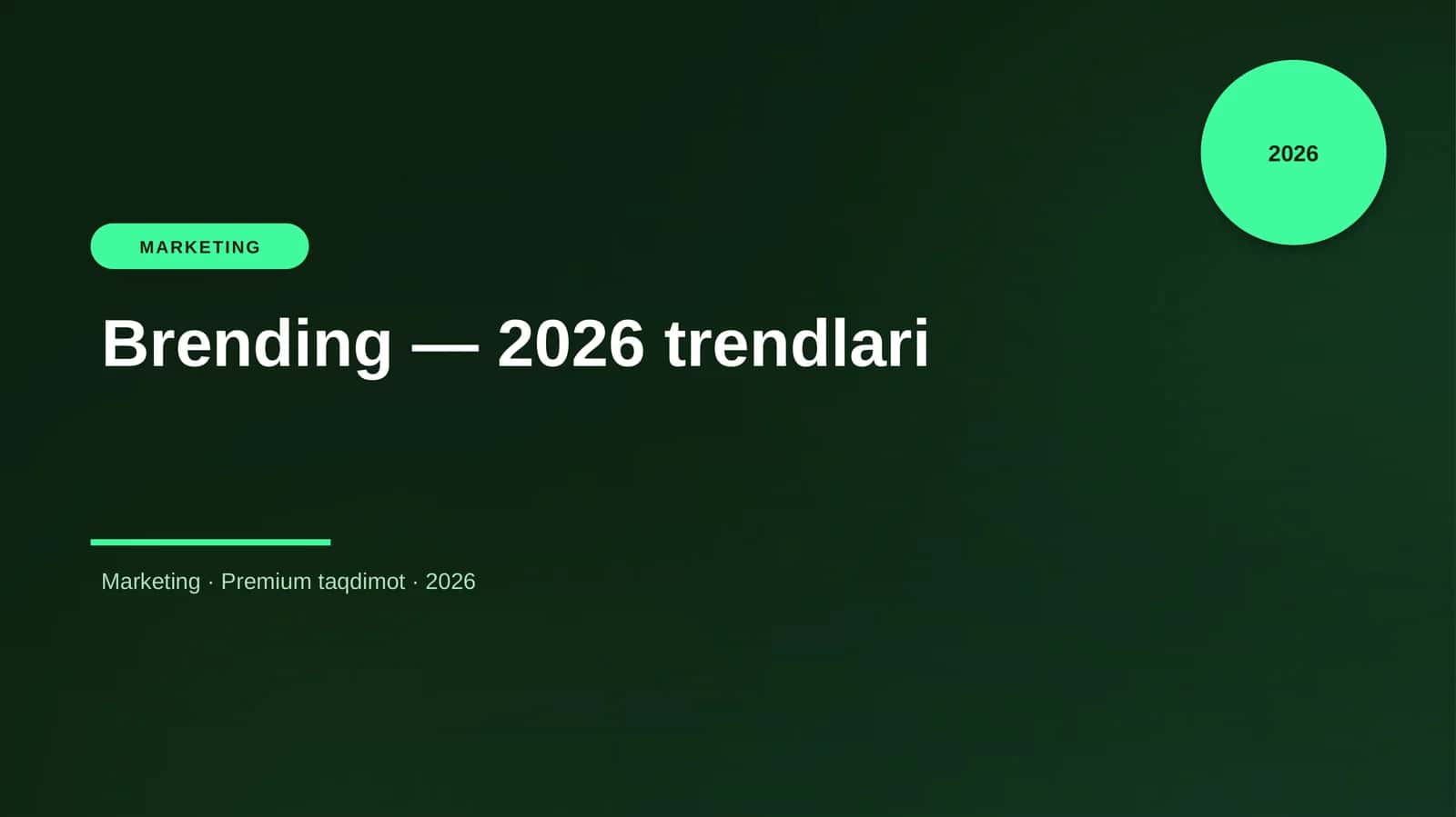 Brending — 2026 trendlari