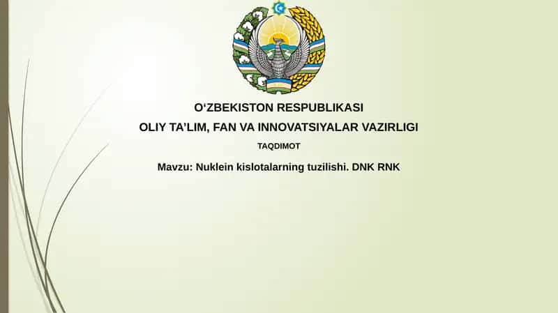 Nukleinkislotalarningtuzilishi. DNKRNK