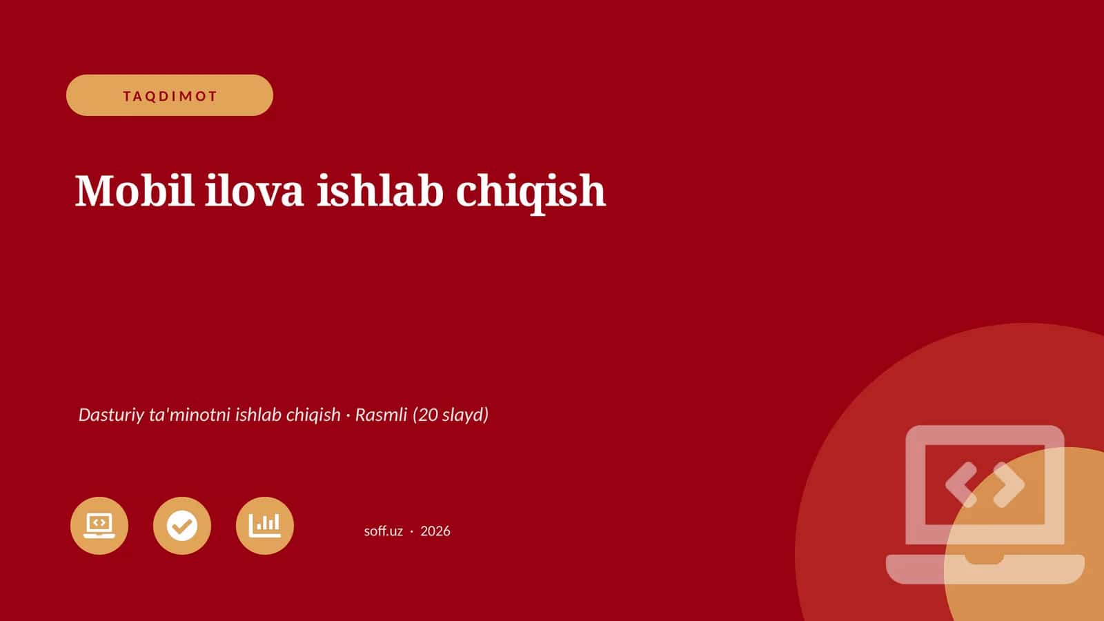 Mobil ilova ishlab chiqish