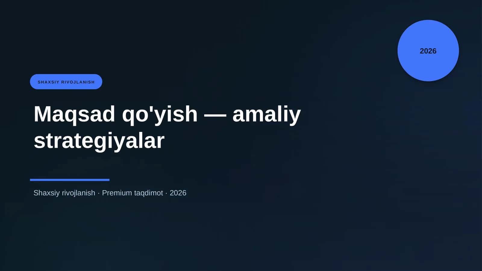 Maqsad qo'yish — amaliy strategiyalar
