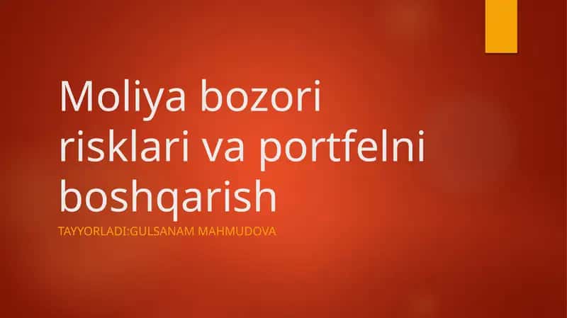 Moliyabozoririsklarivaportfelniboshqarish